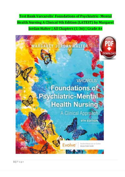 TEST BANK FOR Varcarolis' Foundations of Psychiatric-Mental Health Nursing A Clinical 9th Edition by Margaret Jordan Halter Chapter 1-36| Newest Version 2023/2024