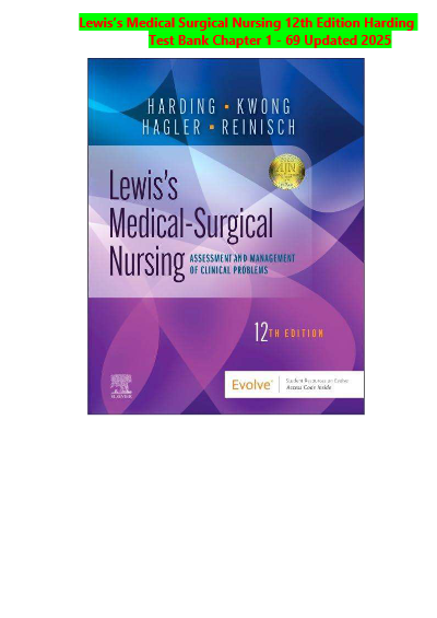 Lewis's Medical-Surgical Nursing 12th Edition Test Bank | Hardin et al. | All Chapters 1-69 Verified