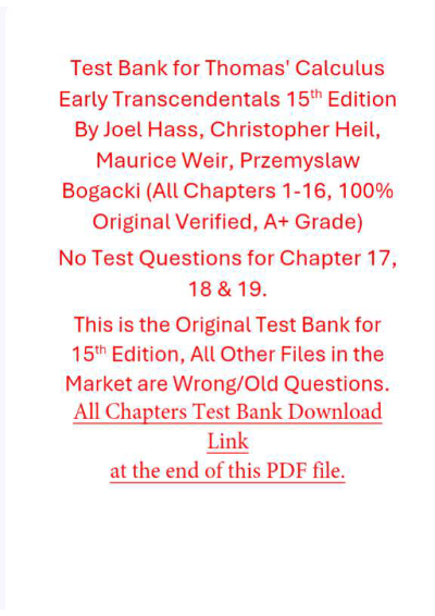 Solutions Manual with Test Bank for Thomas' Calculus Early Transcendentals 15th Edition By Joel Hass, Christopher Heil, Maurice Weir, Przemyslaw Bogacki