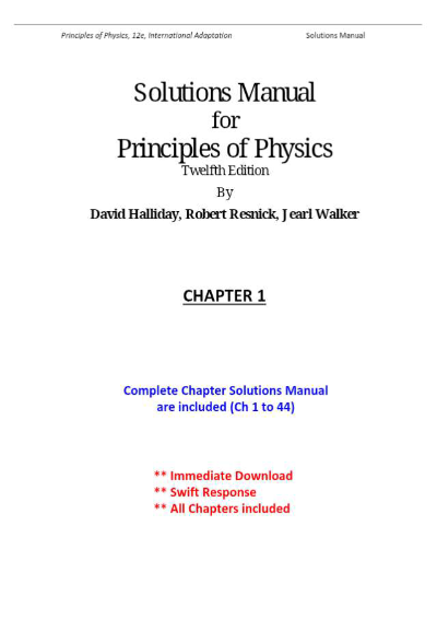 Solutions for Principles of Physics, Extended, International Adaptation, 12th Edition Halliday (All Chapters included)