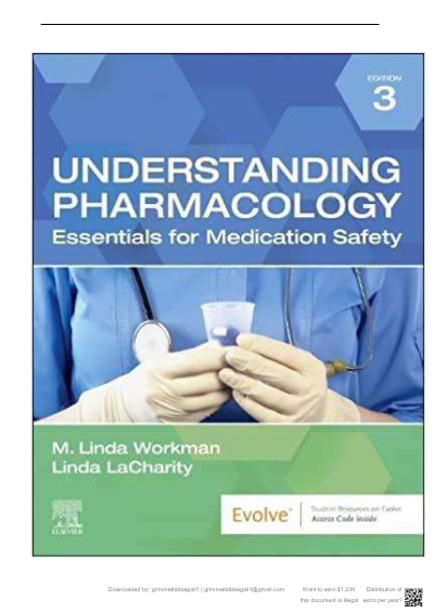 Test Bank for Understanding Pharmacology Essentials for Medication Safety, 3rd Edition by M. Linda Workman & LaCharity