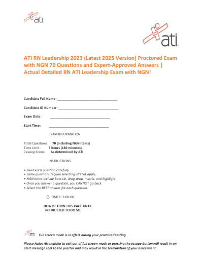 ATI RN Leadership 2023 (Latest 2025 Version) Proctored Exam with NGN 70 Questions and Expert-Approved Answers.
