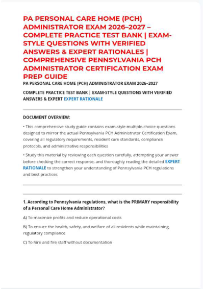 PA PERSONAL CARE HOME (PCH) ADMINISTRATOR EXAM 2026–2027 – COMPLETE PRACTICE TEST BANK