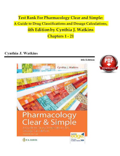 Pharmacology Clear & Simple: A Guide to Medication Classifications and Dosage Calculations, 5th Edition — by Cynthia J. Watkins and Charlet L. Blades. Published by F.A. Davis.