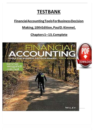 Test bank for financial accounting tools for business decision making 10th edition