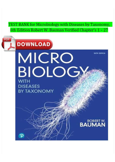 Test Bank for Microbiology with Diseases by Taxonomy, 6th Edition by Robert Bauman | Latest 2025/2026 Update | Verified A+
