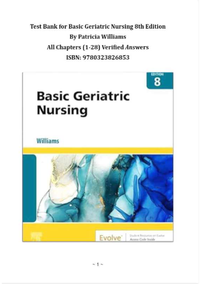 Test Bank for Basic Geriatric Nursing 8th Edition By Patricia Williams