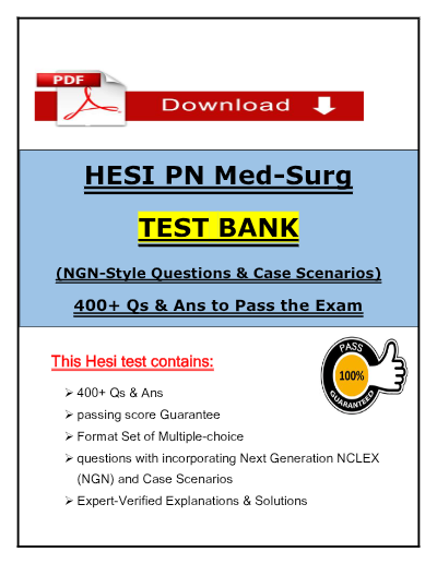 HESI PN Med-Surg with 400+ Practice Questions