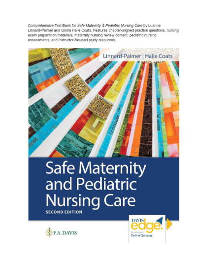Test Bank for Safe Maternity & Pediatric Nursing Care – Linnard-Palmer & Coats | Complete Chapter Test Questions